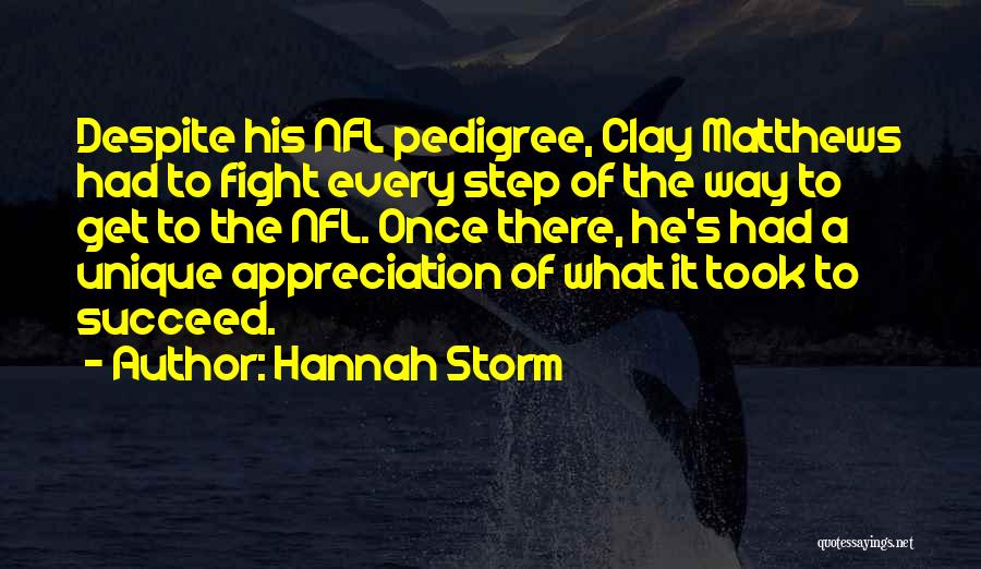 Pedigree Quotes By Hannah Storm