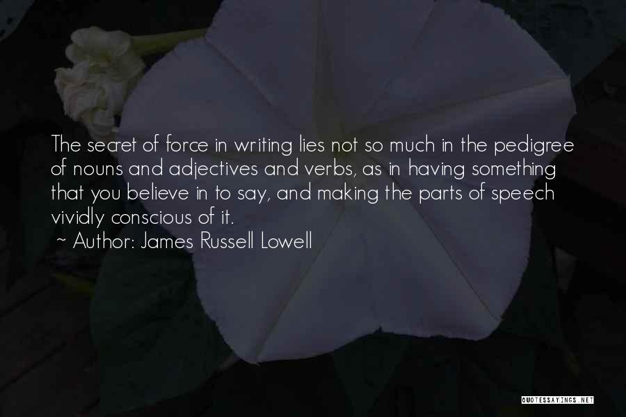 Pedigree Quotes By James Russell Lowell