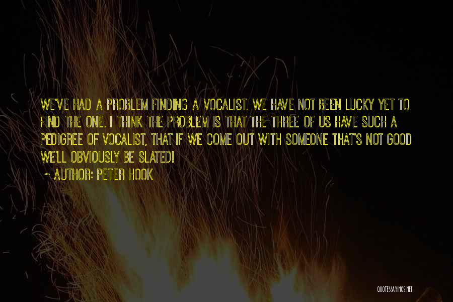 Pedigree Quotes By Peter Hook