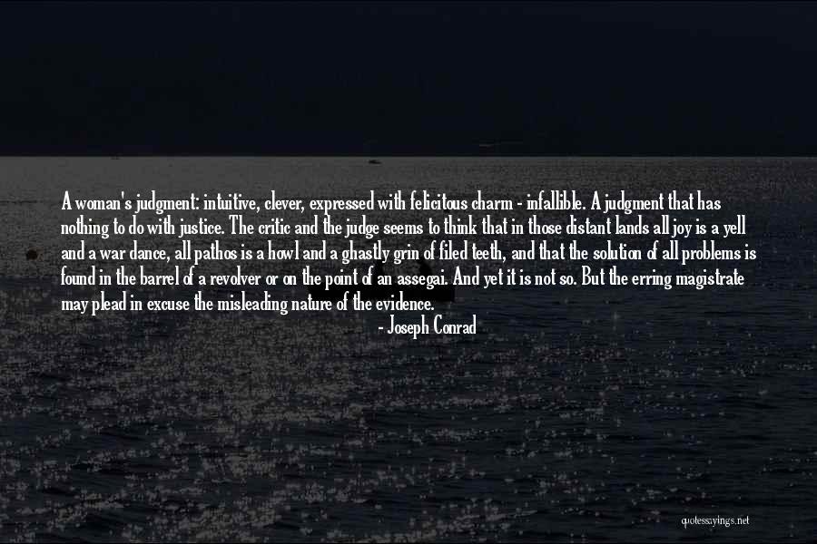 Pedirle Perdon Quotes By Joseph Conrad Pedirle Perdon Quotes By Joseph Conrad