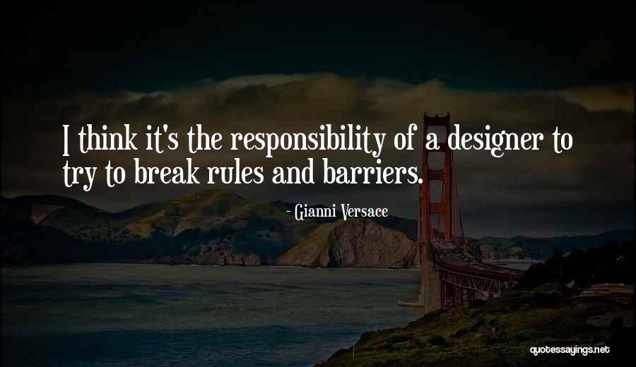 Pedler Restaurant Quotes By Gianni Versace