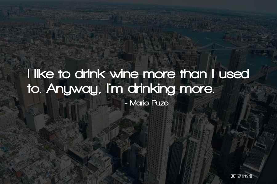 Pedler Restaurant Quotes By Mario Puzo
