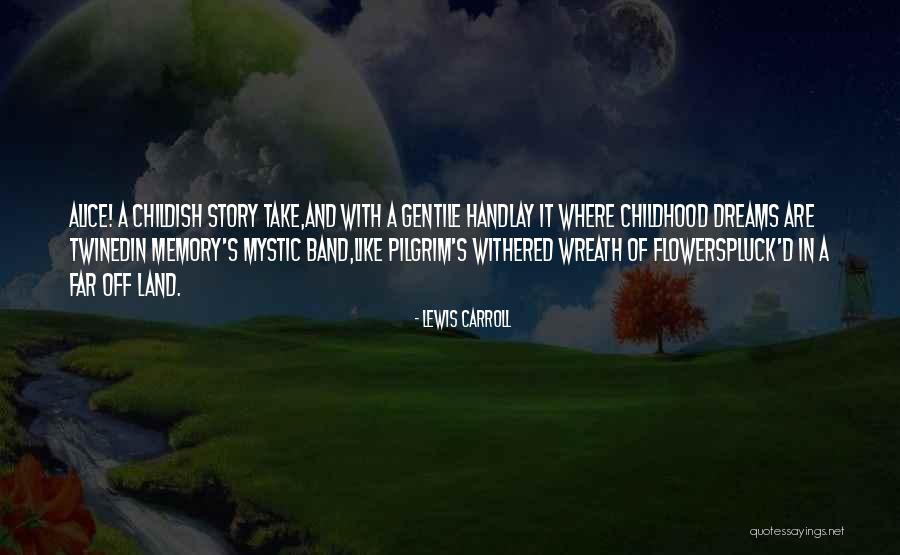 Pedralbes Miro Quotes By Lewis Carroll Pedralbes Miro Quotes By Lewis Carroll