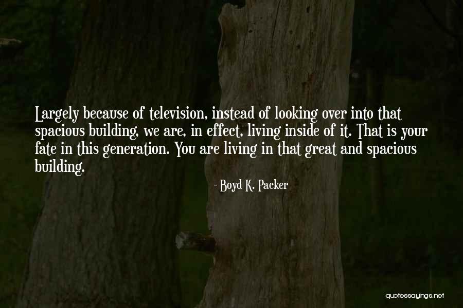 Pedrali Furniture Quotes By Boyd K. Packer Pedrali Furniture Quotes By Boyd K. Packer