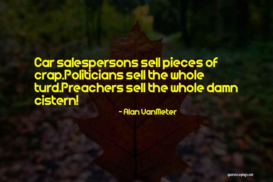 Pedraza Segovia Quotes By Alan VanMeter Pedraza Segovia Quotes By Alan VanMeter