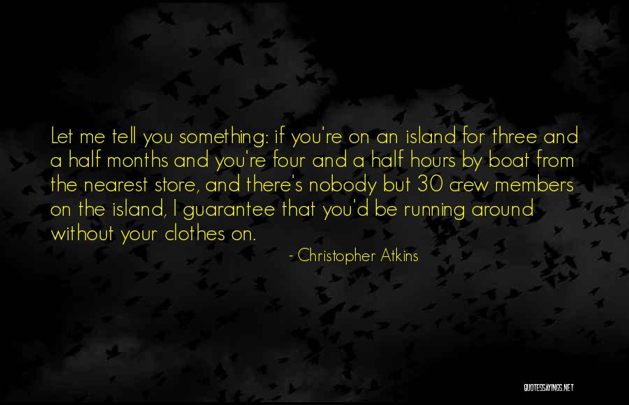 Pedreira Madalena Quotes By Christopher Atkins Pedreira Madalena Quotes By Christopher Atkins