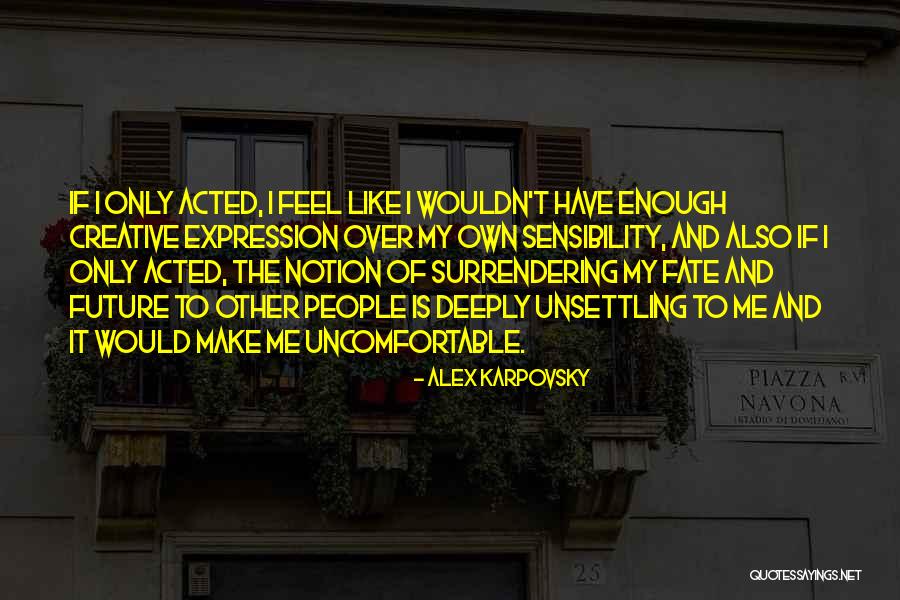 Pedrini Corkscrew Quotes By Alex Karpovsky Pedrini Corkscrew Quotes By Alex Karpovsky
