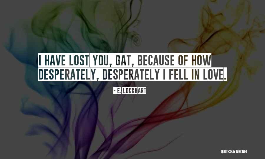 Pedrini Quotes By E. Lockhart