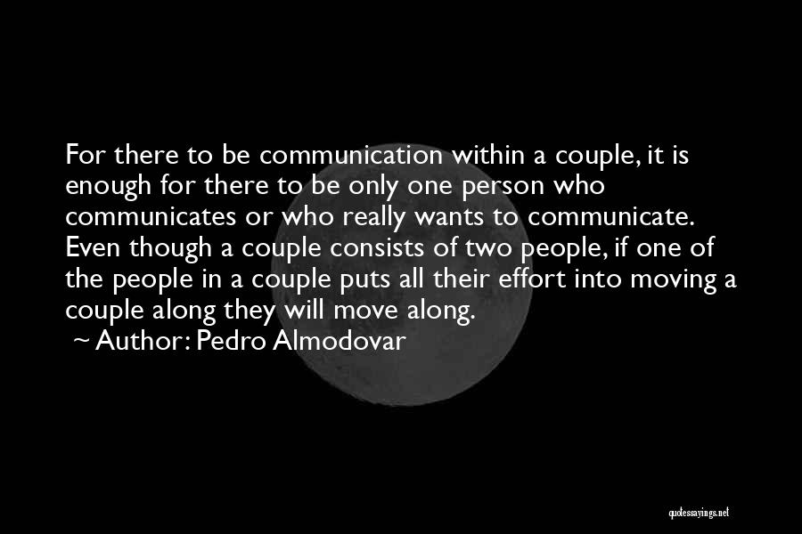 Pedro Almodovar Quotes 1264213