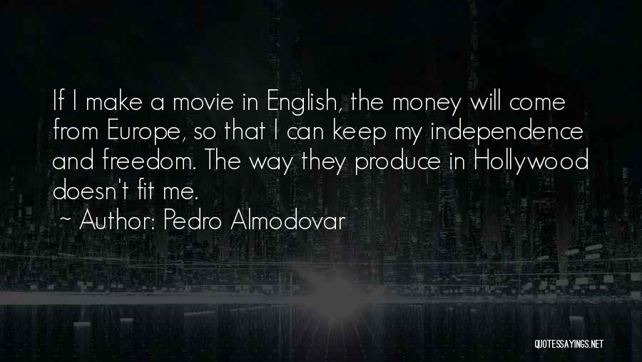 Pedro Almodovar Quotes 1458437