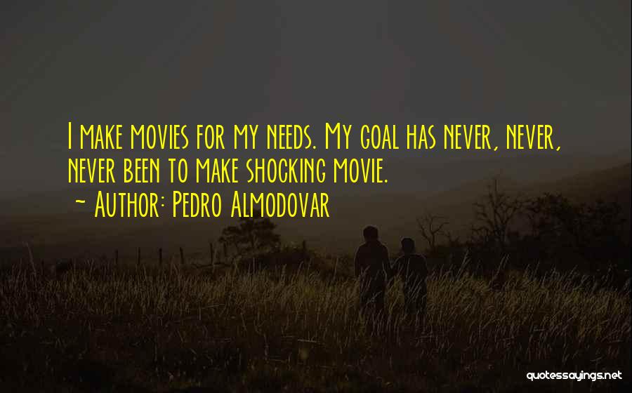 Pedro Almodovar Quotes 1893856