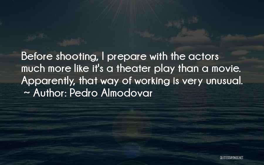 Pedro Almodovar Quotes 376289