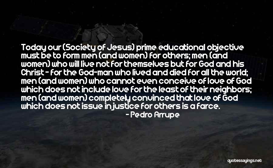 Pedro Arrupe Quotes 1051107 Pedro Arrupe Quotes 1051107