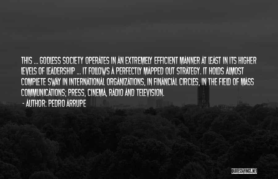 Pedro Arrupe Quotes 1174367