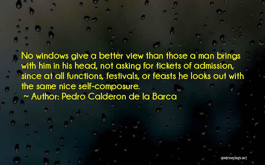 Pedro Calderon De La Barca Quotes 1641155