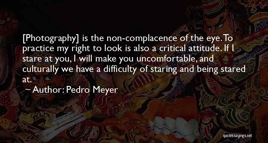 Pedro Meyer Quotes 1241348