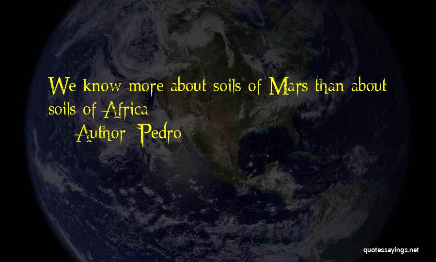 Pedro Quotes 549999