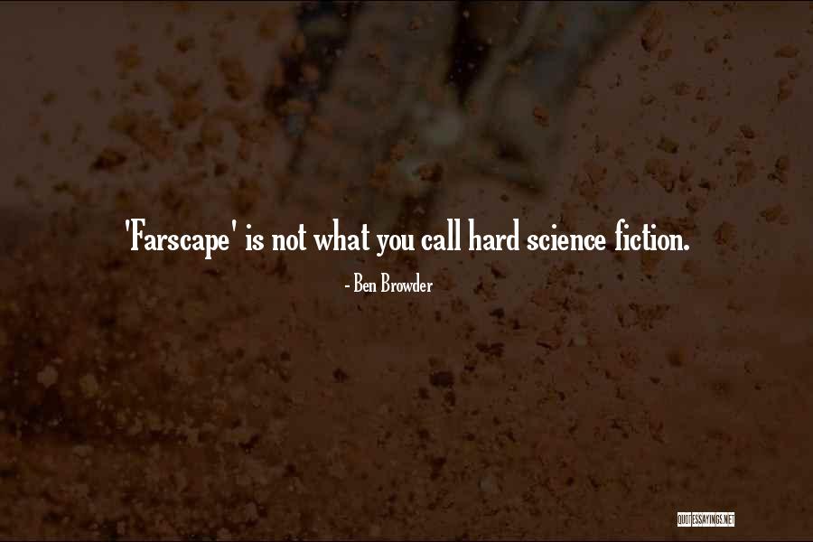 Pedro Salinas Quotes By Ben Browder
