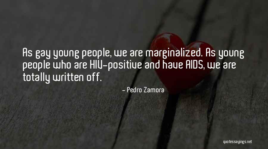 Pedro Zamora Quotes 2105728