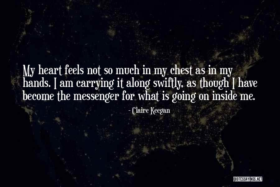 Pedroche Nochevieja Quotes By Claire Keegan Pedroche Nochevieja Quotes By Claire Keegan
