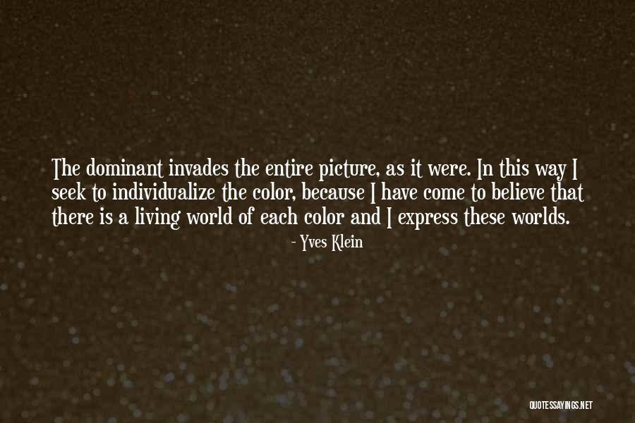 Pedroncelli Cabernet Quotes By Yves Klein Pedroncelli Cabernet Quotes By Yves Klein