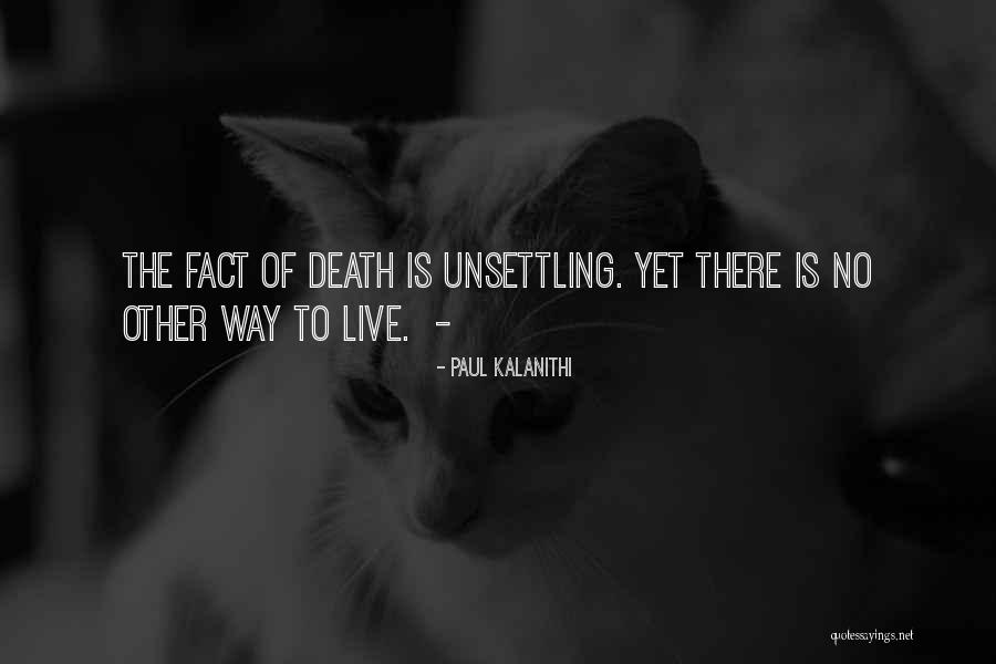 Pedrottis North Quotes By Paul Kalanithi Pedrottis North Quotes By Paul Kalanithi