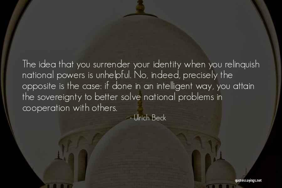 Pedulilindungi Cek Nik Quotes By Ulrich Beck Pedulilindungi Cek Nik Quotes By Ulrich Beck