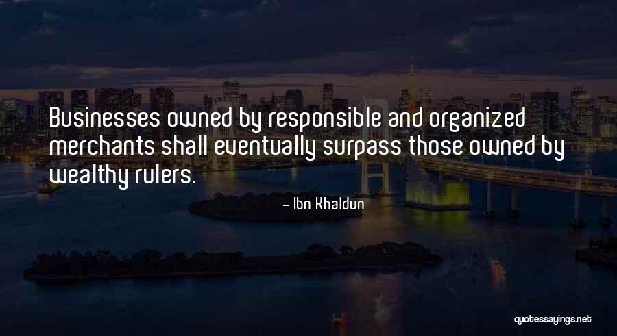 Peduru Karmanthaya Quotes By Ibn Khaldun Peduru Karmanthaya Quotes By Ibn Khaldun