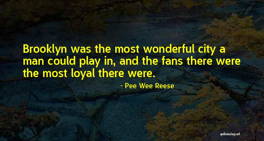 Pee Wee Reese Quotes 1312074