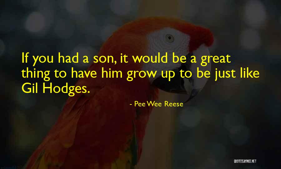 Pee Wee Reese Quotes 1367314