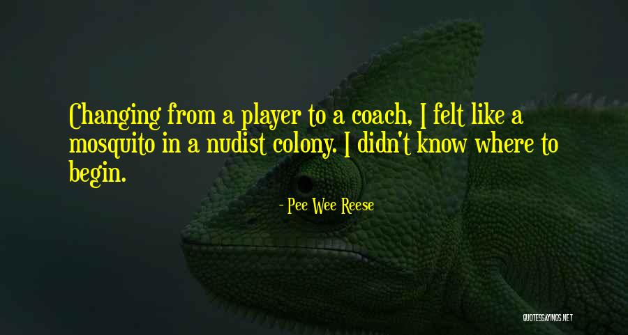 Pee Wee Reese Quotes 1610978