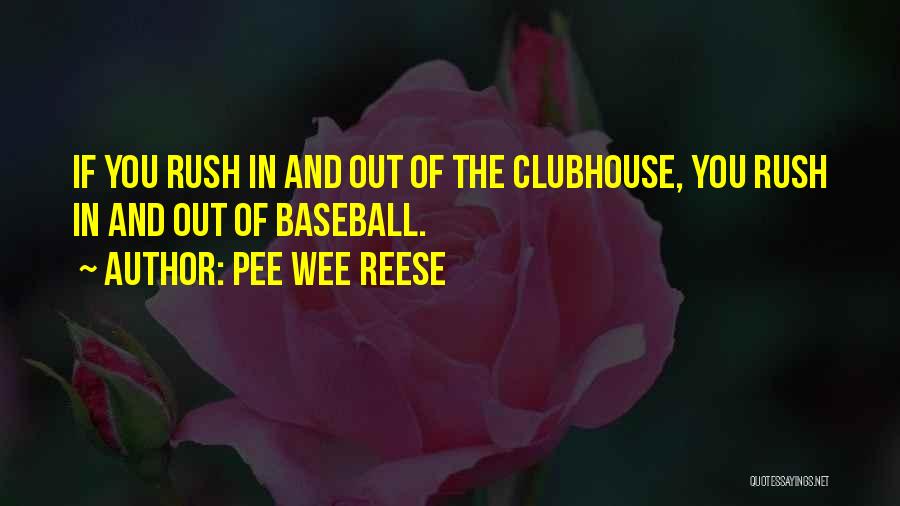Pee Wee Reese Quotes 1969672