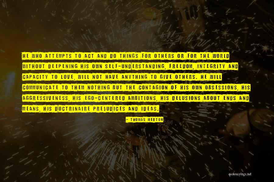 Pee Wees Big Adventure Quotes By Thomas Merton Pee Wees Big Adventure Quotes By Thomas Merton