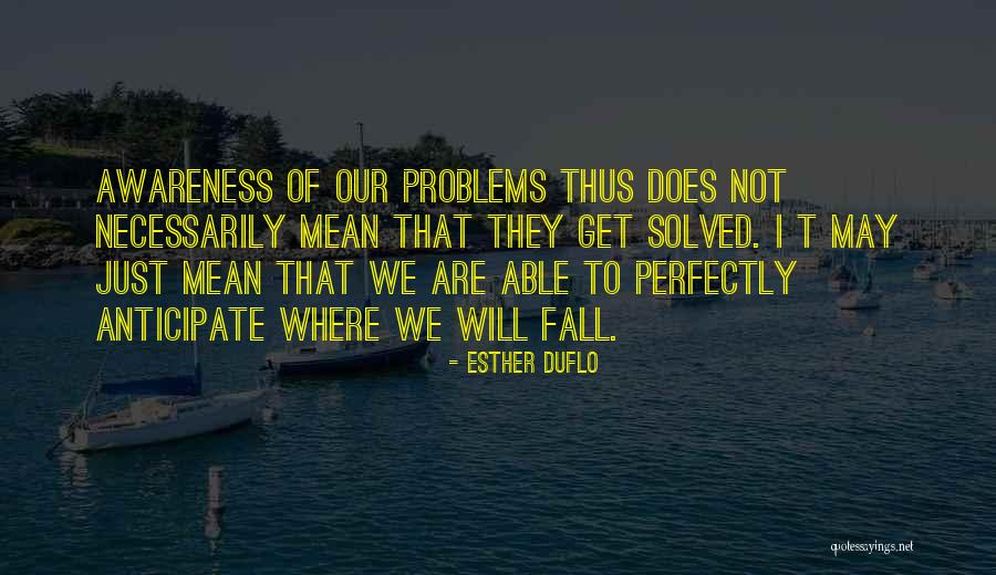 Peedu Kool Quotes By Esther Duflo Peedu Kool Quotes By Esther Duflo