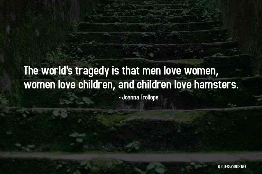 Peedu Ravikodu Quotes By Joanna Trollope Peedu Ravikodu Quotes By Joanna Trollope