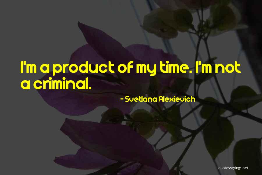 Peejays Quotes By Svetlana Alexievich Peejays Quotes By Svetlana Alexievich