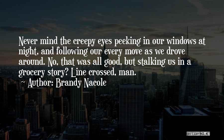 Peeking Quotes By Brandy Nacole
