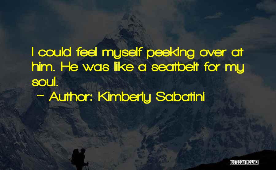Peeking Quotes By Kimberly Sabatini