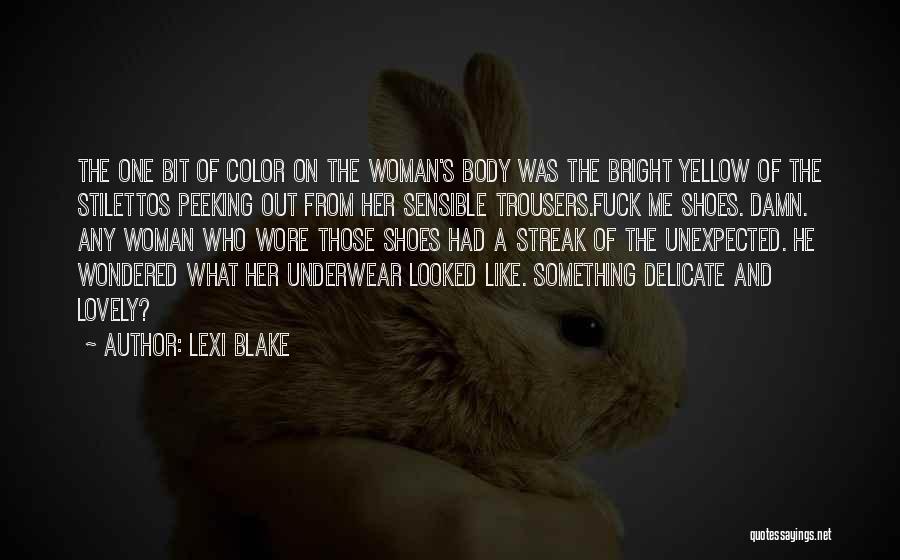 Peeking Quotes By Lexi Blake