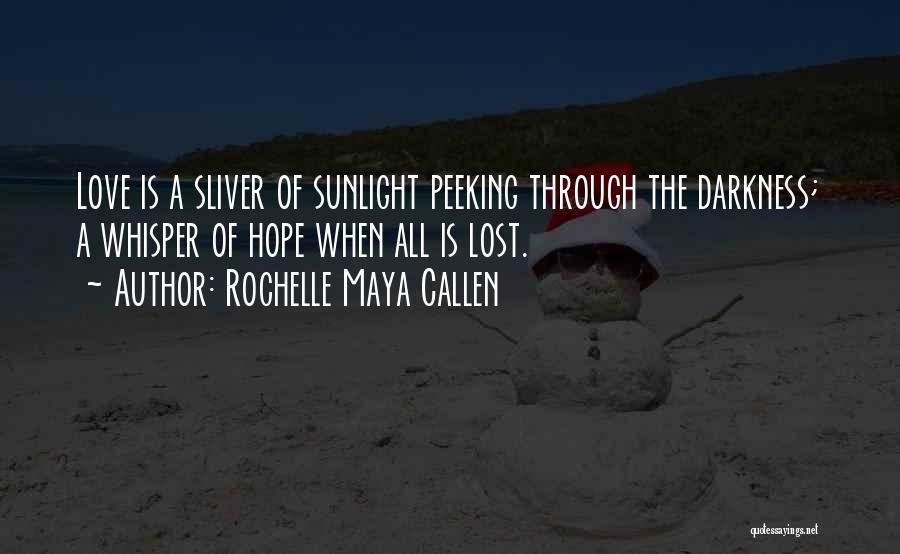 Peeking Quotes By Rochelle Maya Callen