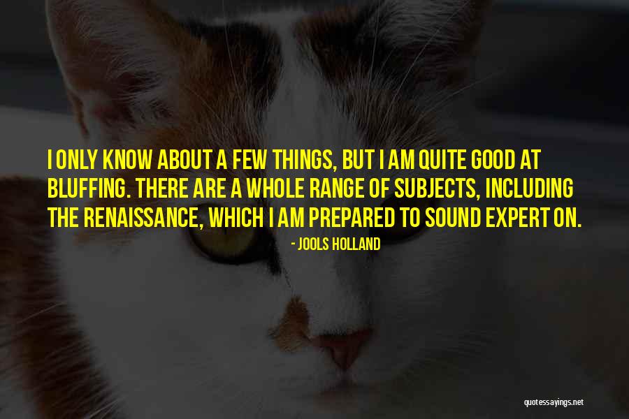 Peeknpeakny Quotes By Jools Holland Peeknpeakny Quotes By Jools Holland