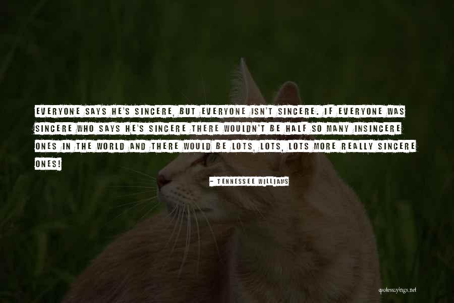 Peeknpeakny Quotes By Tennessee Williams Peeknpeakny Quotes By Tennessee Williams