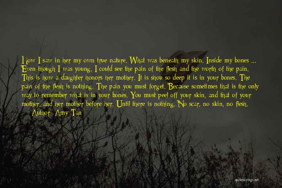 Peel Off Quotes By Amy Tan