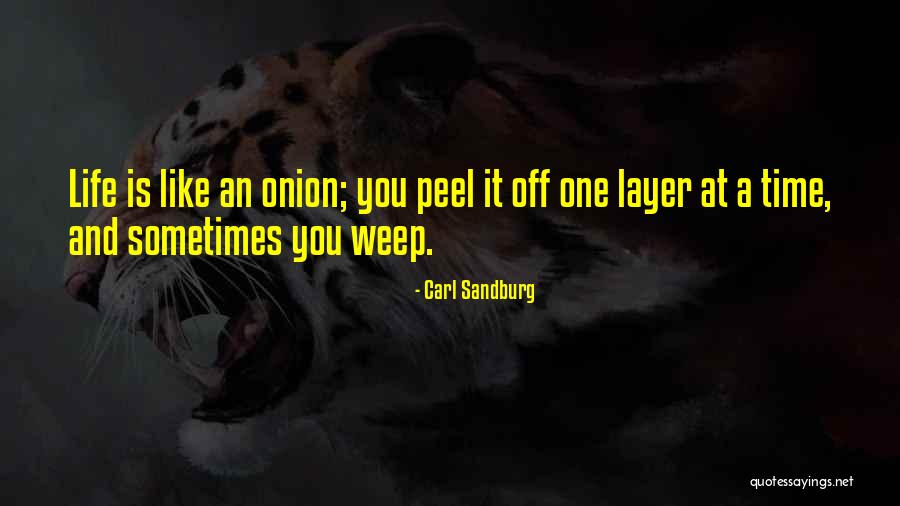 Peel Off Quotes By Carl Sandburg