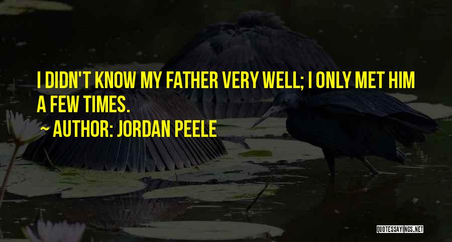 Peele Quotes By Jordan Peele