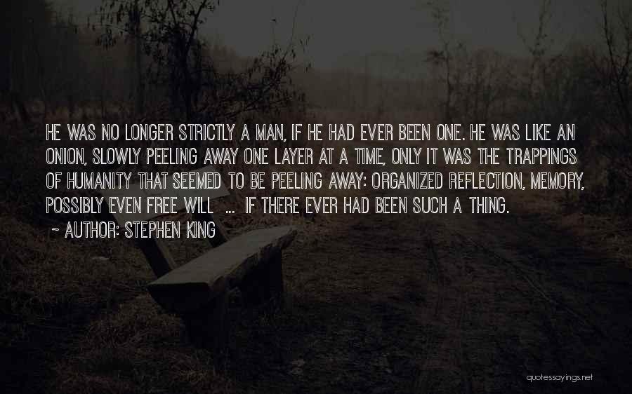 Peeling Away Quotes By Stephen King