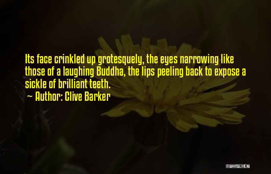 Peeling Quotes By Clive Barker