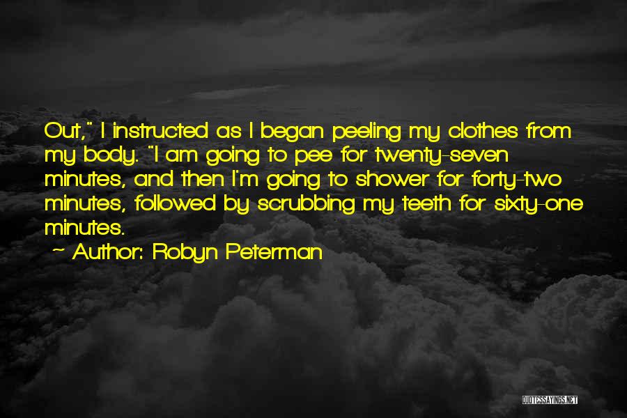 Peeling Quotes By Robyn Peterman