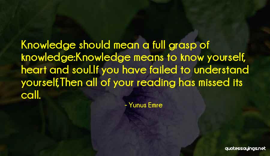 Peepin In My Window Quotes By Yunus Emre Peepin In My Window Quotes By Yunus Emre