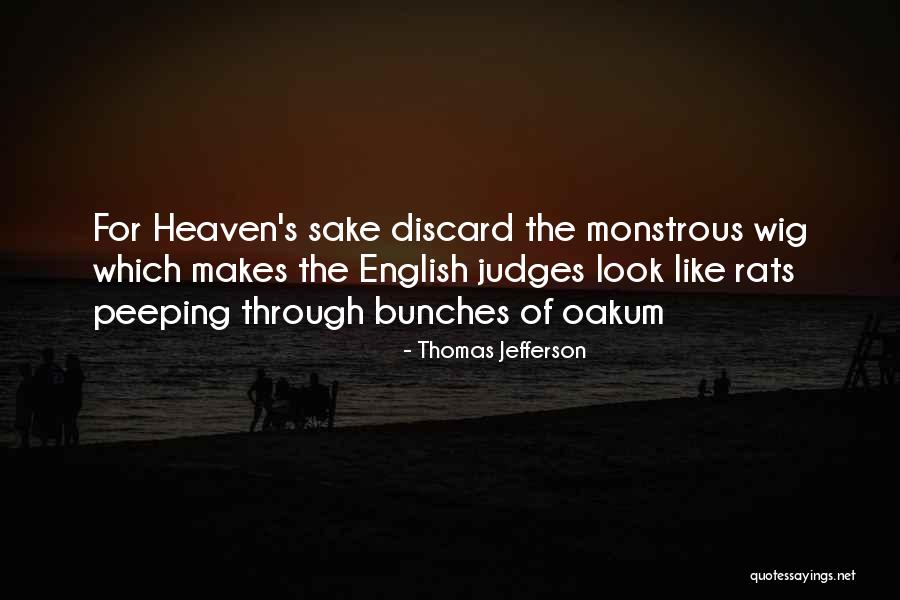 Peeping You Quotes By Thomas Jefferson Peeping You Quotes By Thomas Jefferson